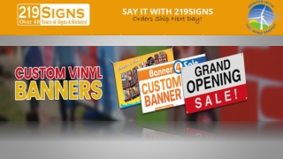 Custom vinyl banners|Custom lettering decals|219signs
