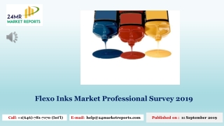 Flexo Inks Market Professional Survey 2019