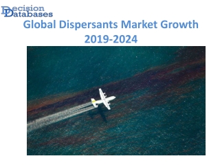 Global Dispersants Market anticipates growth by 2024