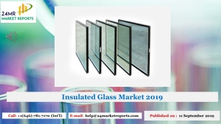 Insulated Glass Market 2019