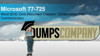 77-725 Practice Test Dumps