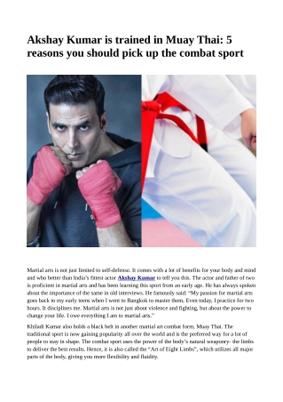 Akshay Kumar is trained in Muay Thai: 5 reasons you should pick up the combat sport