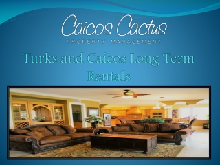 Turks and Caicos Long Term Rentals