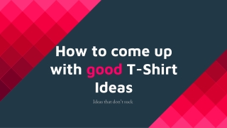 Generating good t-shirt ideas | SMBELAL.COM