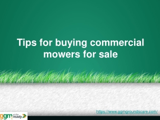 Tips for buying commercial mowers for sale