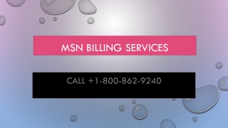 MSN Billing Customer Service | 1-800-862-9240