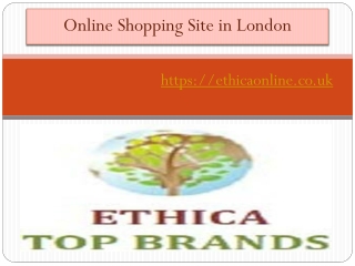 Online Shopping Site in London