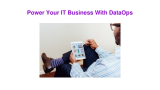 Power Your IT Business With DataOps