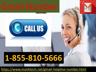 A single call at Gmail Number can solve a bigger & smaller issue related to Gmail 1-855-810-5666