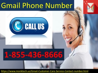 Dial Gmail phone Number and make your Gmail Account Error Free 1-855-436-8666