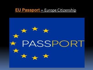 EU Passport – Europe Citizenship