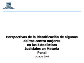 Perspectivas de la identificación de algunos delitos contra mujeres en las Estadísticas Judiciales en Materia Penal