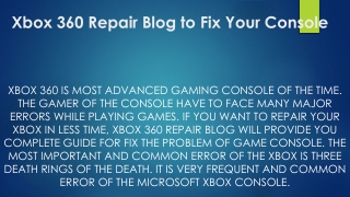 Xbox 360 Repair Blog to Fix Your Console