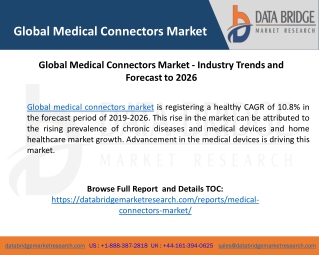 Global Medical Connectors Market - Industry Trends and Forecast to 2026
