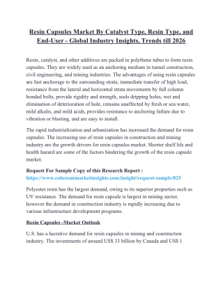 Resin Capsules Market By Catalyst Type, Resin Type, and End-User - Global Industry Insights, Trends till 2026