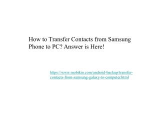 How to Transfer Contacts from Samsung Phone to PC? Answer is Here!