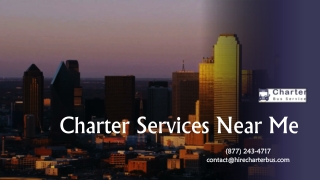 Charter Services Near Me
