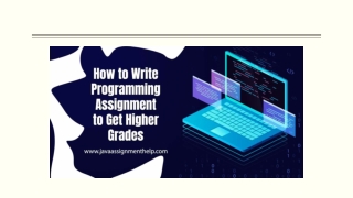 How to Write Programming Assignment to Get Higher Grades