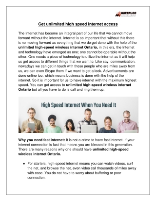 Get unlimited high speed internet access