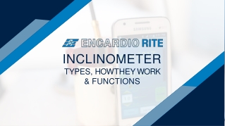 Inclinometers Types, How They Work, & Functions