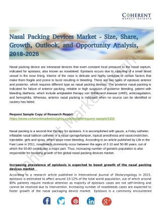 Nasal Packing Devices Market is forecasted to witness a thriving growth by 2026