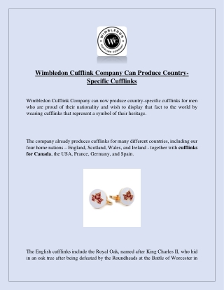 Wimbledon Cufflink Company Can Produce Country-Specific Cufflinks