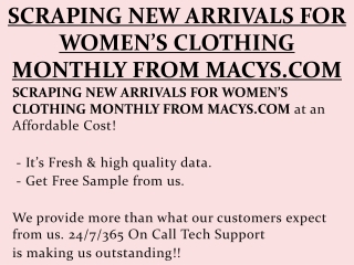 SCRAPING NEW ARRIVALS FOR WOMEN’S CLOTHING MONTHLY FROM MACYS.COM