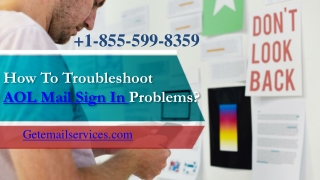 How To Troubleshoot AOL Mail Sign In Problems? | 1-855-599-8359 | AOL Login