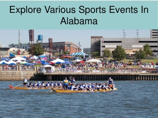 Enjoy Various Sports Events In Alabama