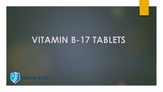 Vitamin B- 17 Tablets for CANCER