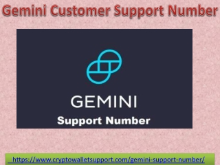 Contact Gemini Support number for resolve technical issues