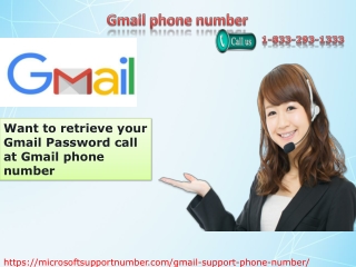 Want to retrieve your Gmail Password call at Gmail phone number
