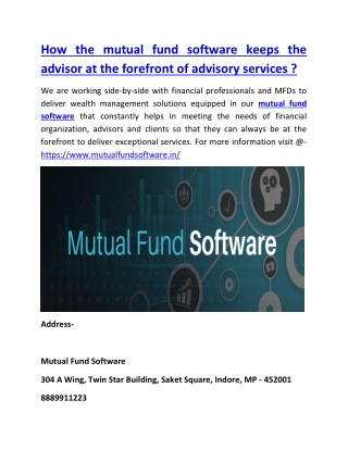 How the mutual fund software keeps the advisor at the forefront of advisory services ?