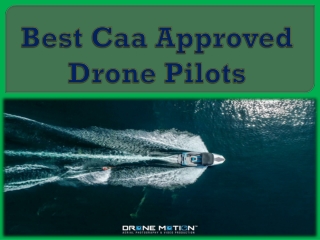 Best Caa Approved Drone Pilots