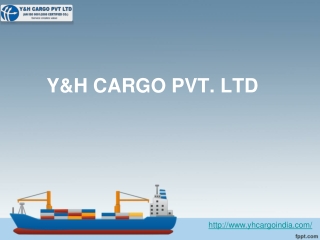 Yhcargo India’s Global Shipping Company