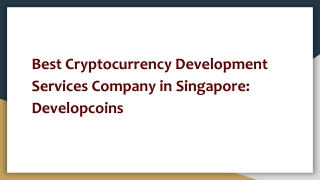 Best Cryptocurrency Development Services Company in Singapore: Developcoins