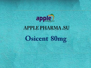 Купить osicent 80mg | osicent 80mg цена лекарства - applepharma.su