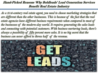Hand-Picked Reasons Why Boldleads’ Lead Generation Services Benefit Real Estate Industry