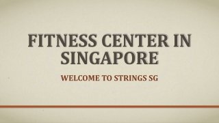 Join the Best Fitness Center in Singapore
