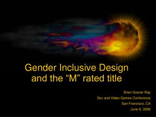 Gender Inclusive Design and the “M” rated title