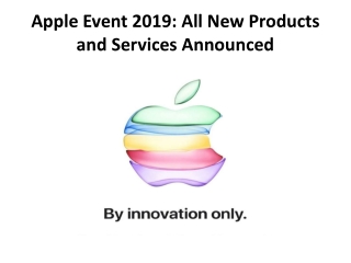 Apple Event 2019: All New Products and Services Announced