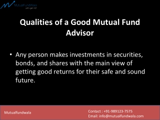 Qualities of a Good Mutual Fund Advisor