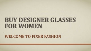 Buy Designer Glasses for Women | Fixerfashion