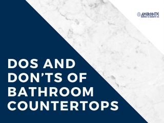 Dos And Don’ts of Bathroom countertops