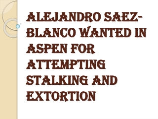 The Threat Messages and Continuous Stalking - Alejandro Saez-Blanco