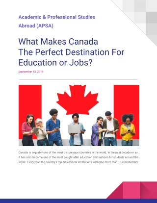 What Makes Canada The Perfect Destination For Education or Jobs?