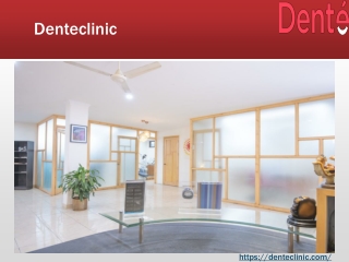 Best Dental Clinic in South Delhi | Denteclinic