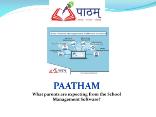 What parents are expecting from the School Management Software?