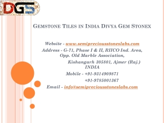 Gemstone Tiles in India Divya Gem Stonex