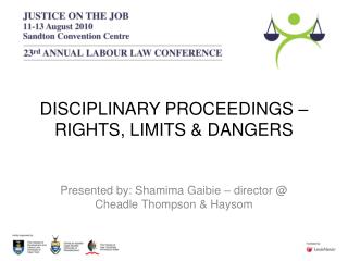 DISCIPLINARY PROCEEDINGS – RIGHTS, LIMITS &amp; DANGERS